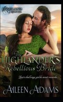 Highland Legacies-The Highlander's Rebellious Bride