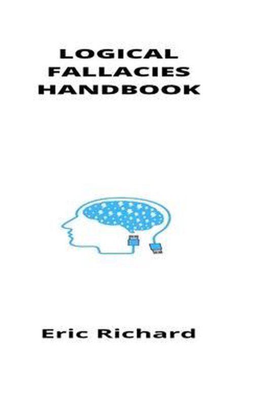 Logical Fallacies Handbook 9798529808610 Éric Richard Boeken