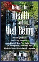 Insights Into Health and Well Being
