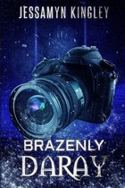 Brazenly Daray
