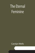 Omslag The Eternal Feminine