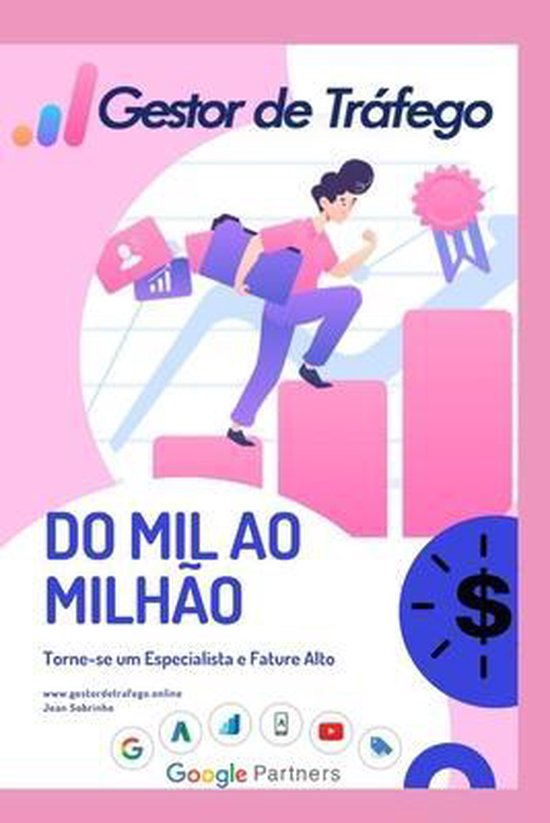 Marketing Digital Na Prática- Gestor de Tráfego - Do Mil a ... - cover