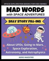 Space Exploration Books for Kids- Mad Words with Space Adventures