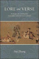 SUNY series in Chinese Philosophy and Culture- Lore and Verse