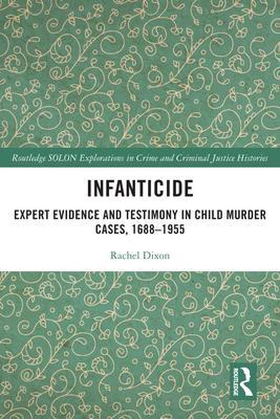 Routledge SOLON Explorations in Crime and Criminal Justice H ... - cover