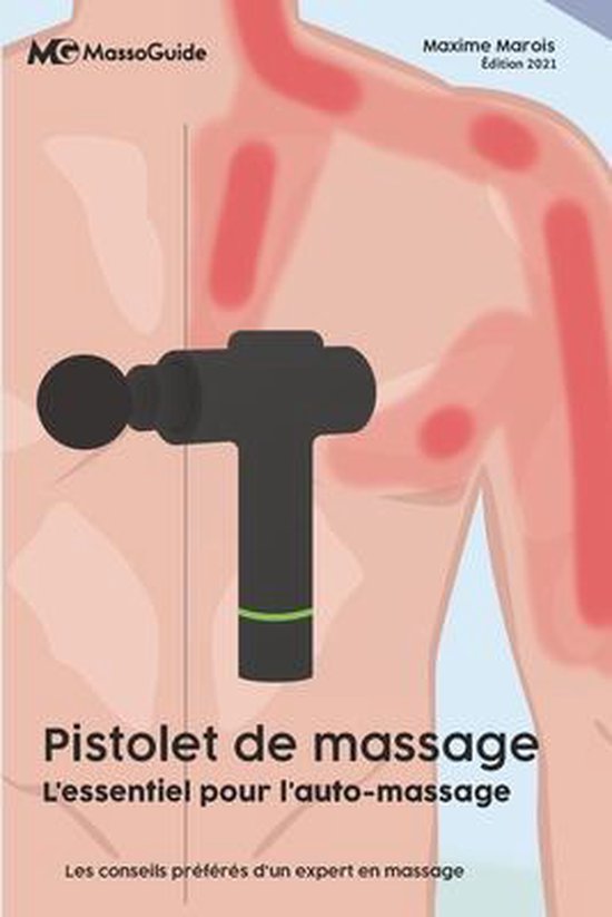 L'Essentiel Pour l'Auto-Massage- Pistolet de massage - cover