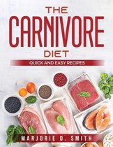 The Carnivore Diet