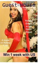 Guest House - Adult Magazines for Men: A beautiful house where guests share their passions