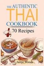 The Authentic Thai Cookbook