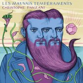 Christophe Panzani - Les Mauvais Temperaments (CD)