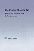 The Politics of Moral Sin