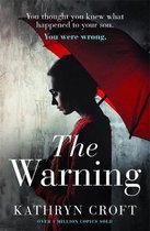 The Warning A nailbiting, gripping psychological thriller