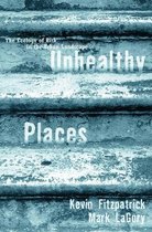 Unhealthy Places