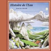 Various Artists - Histoire De L Eau (CD)