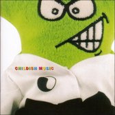 Various Artists - Childish Music (CD)
