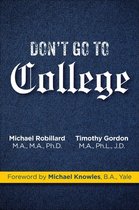 Don't Go to College