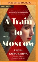 A Train to Moscow