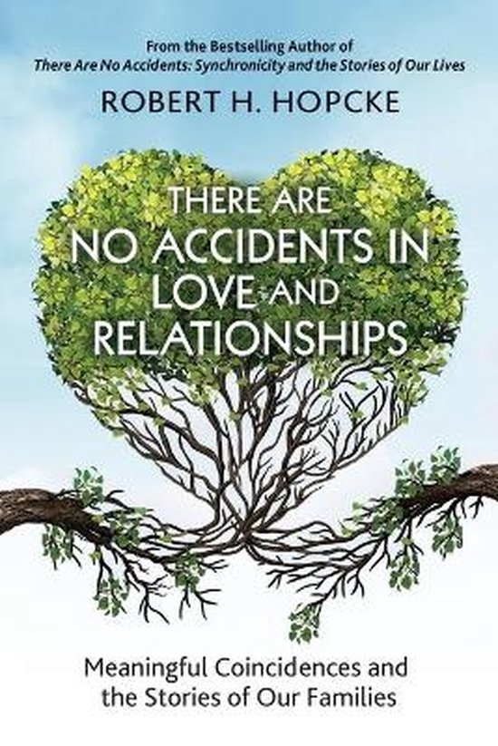 There Are No Accidents in Love and Relationships - cover