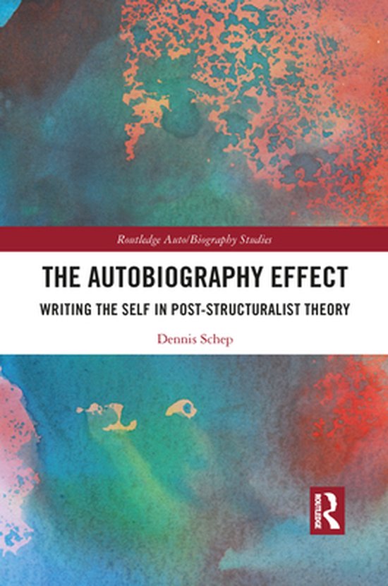 Routledge Auto/Biography Studies - The Autobiography Effect - cover