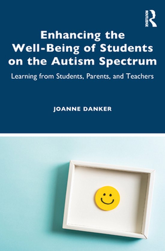 Enhancing the Well-Being of Students on the Autism Spectrum - cover