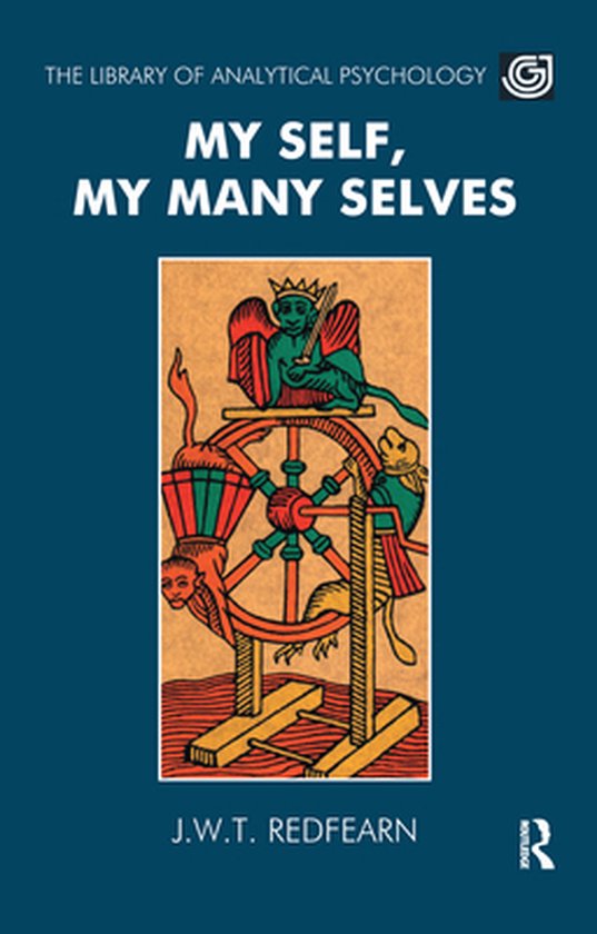The Library of Analytical Psychology - My Self, My Many Selv ... - cover