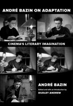 ISBN Andre Bazin on Adaptation, Anglais, 436 pages
