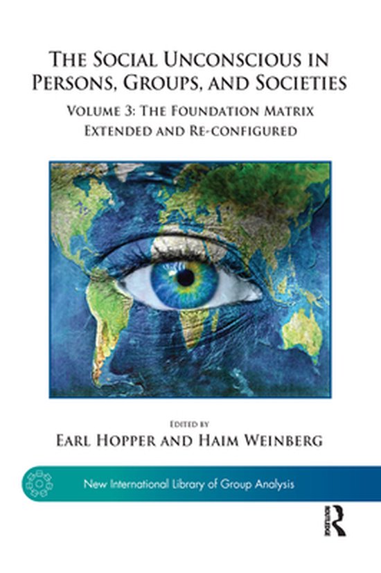 The New International Library of Group Analysis - The Social ... - cover