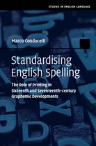 Studies in English Language- Standardising English Spelling