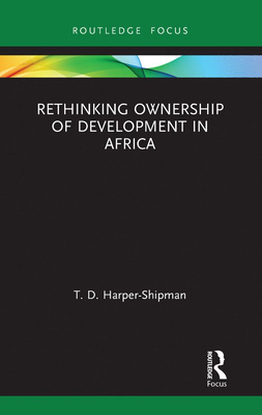 Routledge Studies in African Development - Rethinking Owners ... - cover