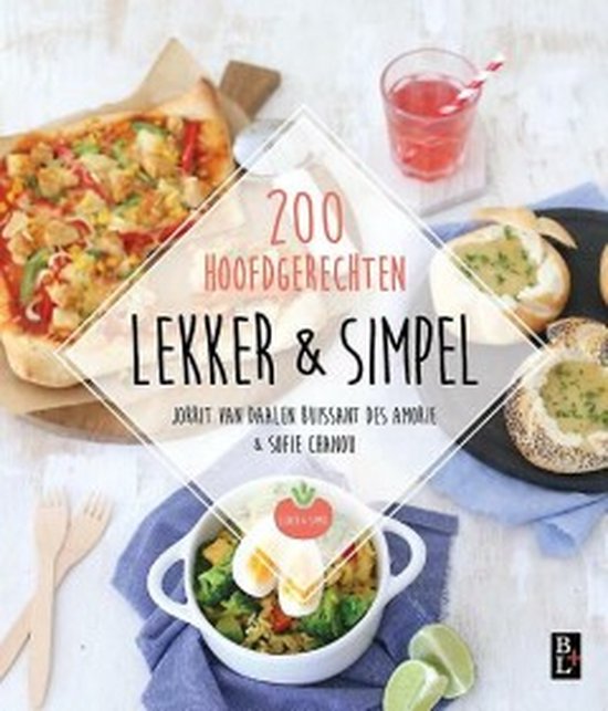 Boek: Lekker & simpel, geschreven door Jorrit van Daalen Buissant Des Amorie