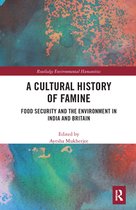 A Cultural History of Famine
