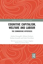 Routledge Frontiers of Political Economy - Cognitive Capitalism, Welfare and Labour