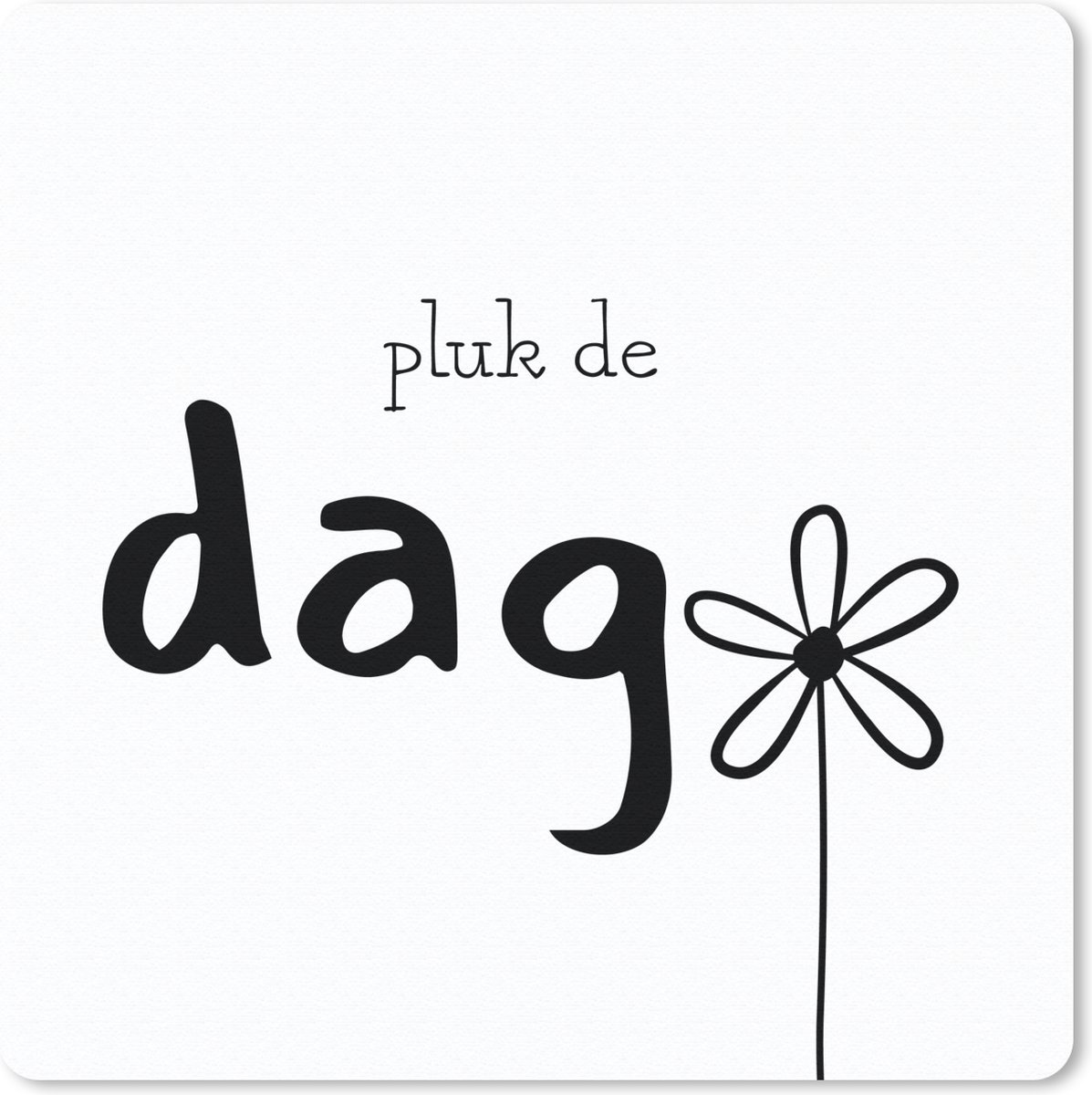 Muismat 30x30 cm - Mousepad Carpe diem - Spreuk - Bloemen - Pluk de dag - Muismatten