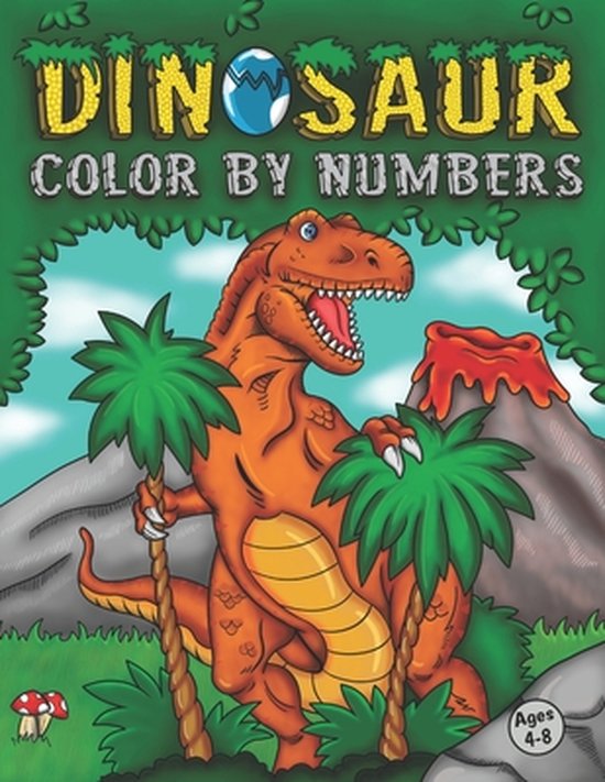 Color By Number Books For Kids Ages 4 8 Dinosaur Color By Numbers color-by-number-books-for-kids-ages-4-8-dinosaur-color-by-numbers