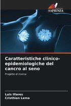 Caratteristiche clinico-epidemiologiche del cancro al seno