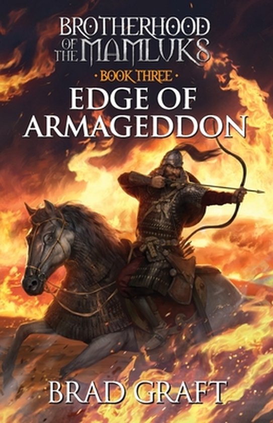 Brotherhood of the Mamluks- Edge of Armageddon