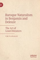 Baroque Naturalism in Benjamin and Deleuze