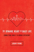The Dynamic Heart in Daily Life