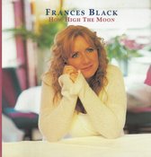 Frances Black - How High The Moon (CD)