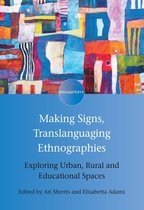 Encounters 12 - Making Signs, Translanguaging Ethnographies