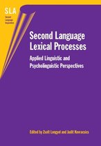 Second Language Acquisition 23 - Second Language Lexical Processes