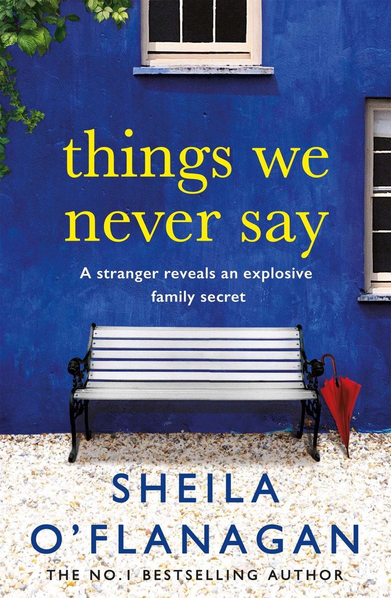 Things We Never Say - Sheila O'Flanagan