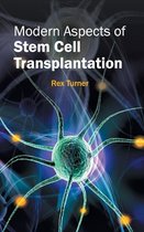Modern Aspects of Stem Cell Transplantation