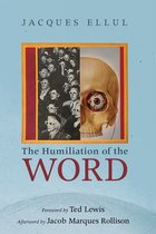 The Humiliation of the Word