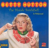 Betty Hutton - The Blonde Bombshell-In Hollywood (2 CD)