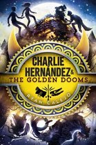 Charlie Hernández- Charlie Hernández & the Golden Dooms