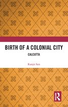 Birth of a Colonial City