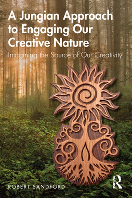A Jungian Approach to Engaging Our Creative Nature - cover