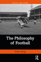 Ethics and Sport - The Philosophy of Football