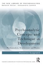 New Library of Psychoanalysis - Psychoanalytic Concepts and Technique in Development